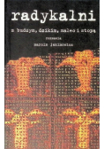 Radykalni
