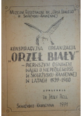 Konspiracyjna organizacja Orzeł Biały