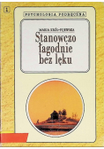 Psychologia Podręczna Stanowczo łagodnie bez lęku