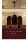 Spowiedź kapłana według św Jana Marii Vianneya