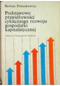 Podstawowe prawidłowości cyklicznego rozwoju gospodarki kapitalistycznej