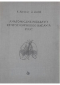 Anatomiczne podstawy rentgenowskiego badania płuc