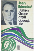 Julien Green czyli obsesja zła