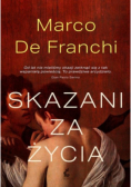 Skazani za życia
