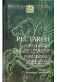 Powiedzenia  królów i wodzów powiedzenia Spartańskie