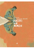 Inaczej nie będzie