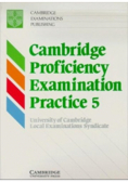 Cambridge Proficiency Examination Practice 5