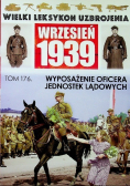 Wielki Leksykon Uzbrojenia Wrzesień 1939 Tom 176 Wyposażenie oficera jednostek lądowych