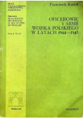 Oficerowie 1 Armii Wojska Polskiego w latach 1944 1945