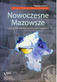 Nowoczesne Mazowsze - jak wykorzystać potencjał regionu?