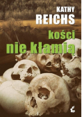 Kości nie kłamią