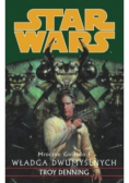 Star Wars Mroczne Gniazdo I Władca Dwumyślnych