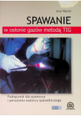 Spawanie w osłonie gazów metodą TIG