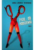 Życie od podszewki Tom III