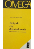 Instynkt czy doświadczenie