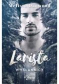 Wysłannicy Tom 1 Larista
