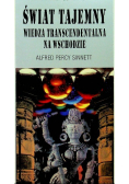 Świat tajemny wiedza transcendentalna na wschodzie
