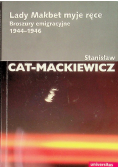 Lady Makbet myje ręce  Broszury emigracyjne 1944 - 1946
