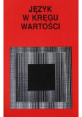 Język w kręgu wartości