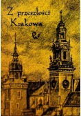 Z przeszłości Krakowa