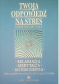 Twoja odpowiedź na stres