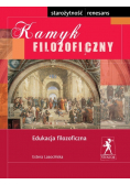 Kamyk filozoficzny Edukacja filozoficzna Starożytność - Renesans