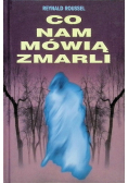 Co nam mówią zmarli