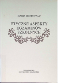 Etyczne aspekty egzaminów szkolnych