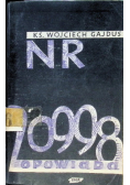 Nr 20998 opowiada