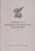 Tysiąc lat polskiego słownictwa religijnego