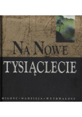 Na nowe tysiąclecie