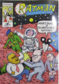Ratman Marsjanie z globalnej wioski