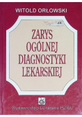 Zarys ogólnej diagnostyki lekarskiej