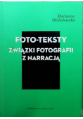 Foto teksty Związki fotografii z narracją