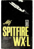 Mój Spitfire WX L