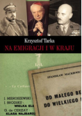 Na emigracji i w kraju