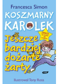 Koszmarny Karolek Jeszcze bardziej dożarte żarty