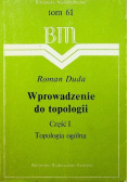 Wprowadzenie do topologii Część I Tom 61
