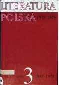 Literatura polska 1918 1975 Część I Tom 3