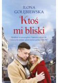 Ktoś mi bliski