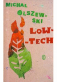Low tech