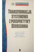 Transformacja systemowa z perspektywy Dzierzgonia