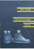 Polski film przyrodniczy 1945 - 1986