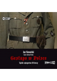 Gestapo w Polsce Tajniki szpiegostwa III Rzeszy Audiobook