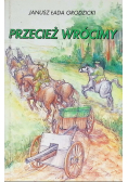 Przecież wrócimy