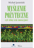 Myślenie pożyteczne czyli zielony kciuk innowacyjności