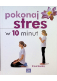 Pokonaj stres w 10 minut