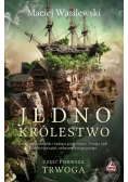 Jedno królestwo Część 1
