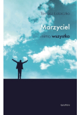 Marzyciel mimo wszystko