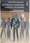 Genetyczne podstawy ludzkich zachowań Tom 9